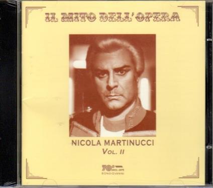 Il mito dell'opera vol.2 - CD Audio di Nicola Martinucci