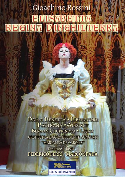 Elisabetta, Regina d'Inghilterra (DVD) - DVD di Gioachino Rossini,Federico Ferri
