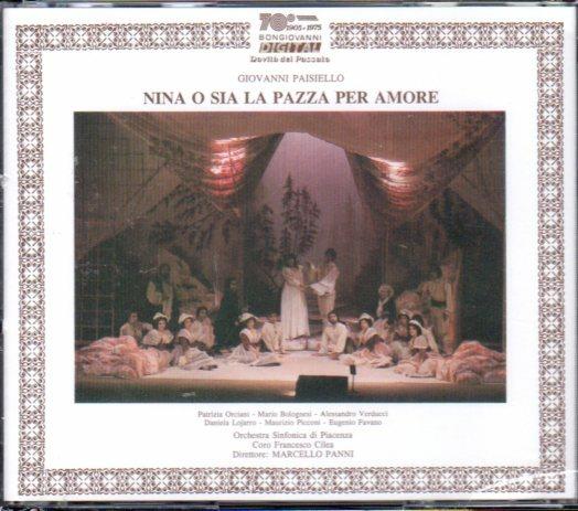 Nina o sia la pazza per amore - CD Audio di Giovanni Paisiello