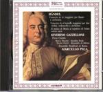 Concerto in Re per flauto - Concerto in Si bemolle per due violini e violoncello - Il pianto di Maria al sepolcro di Cristo