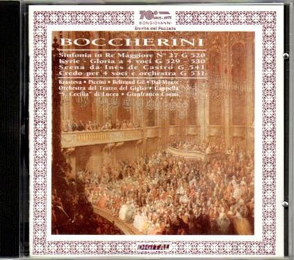 Sinfonia in Re n.27 G520 - Kyrie - Gloria a 4 voci G529-53 - Credo a 4 voci G531 - CD Audio di Luigi Boccherini