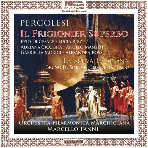 Il Prigioner Superbo - La Serva Padrona - CD Audio di Giovanni Battista Pergolesi