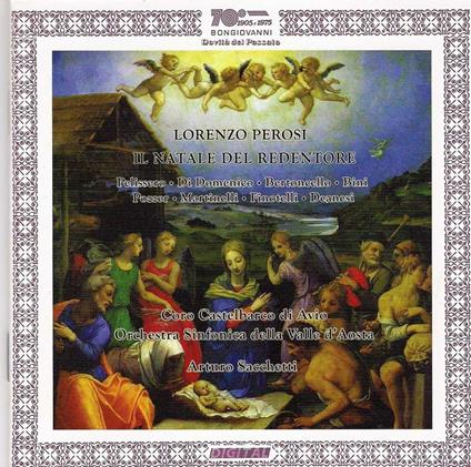 Il Natale del Redentore - CD Audio di Lorenzo Perosi,Arturo Sacchetti