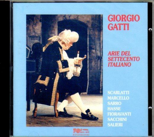 Arie del Settecento italiano - CD Audio di Giorgio Gatti