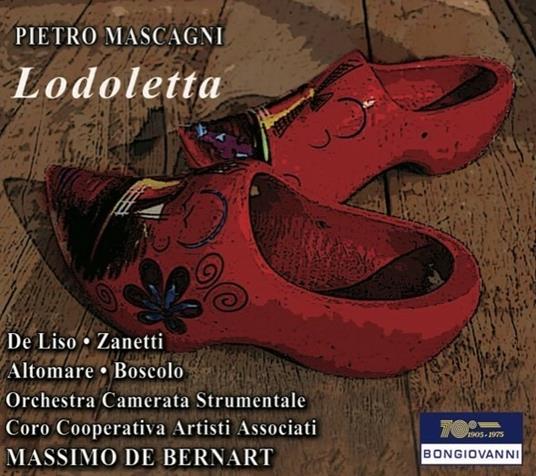 Lodoletta - CD Audio di Pietro Mascagni