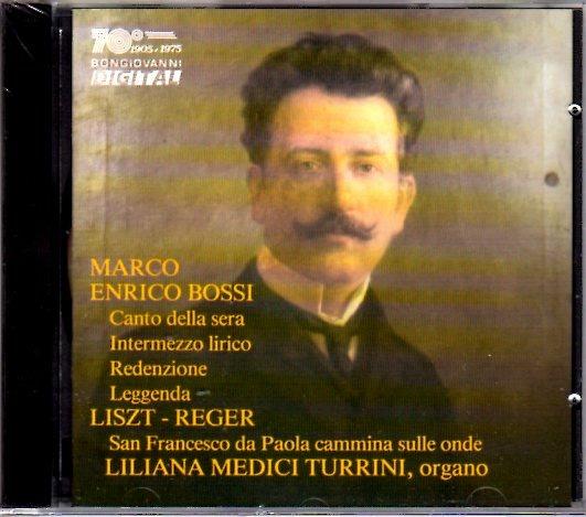 Canto della sera - Intermezzo lirico - Redenzione - Leggenda / San Francesco da Paola - CD Audio di Max Reger,Marco Enrico Bossi
