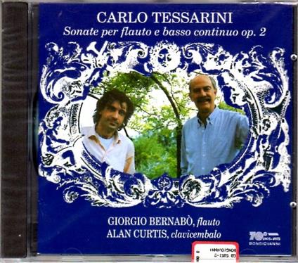 Sei sonate per flauto e clavicembalo - CD Audio di Carlo Tessarini