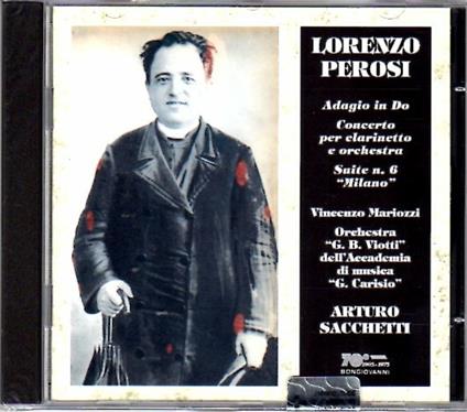 Concerto per clarinetto - Adagio in Do - Suite n.6 - CD Audio di Lorenzo Perosi