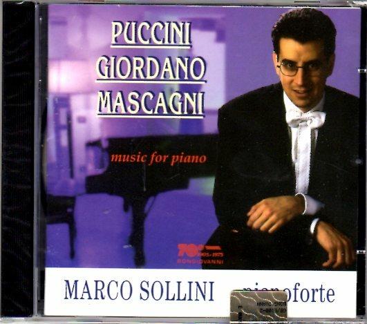 Musiche per pianoforte - CD Audio di Pietro Mascagni,Giacomo Puccini,Umberto Giordano