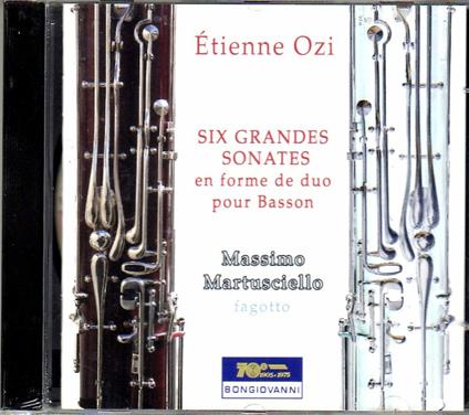 6 Grandi sonate in forma di duo per fagotto - CD Audio di Etienne Ozi