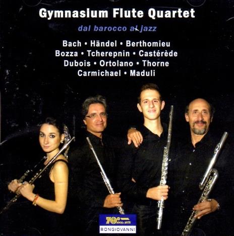 Dal Barocco Al Jazz - CD Audio di Johann Sebastian Bach,Georg Friedrich Händel,Gymnasium Flute Quartet