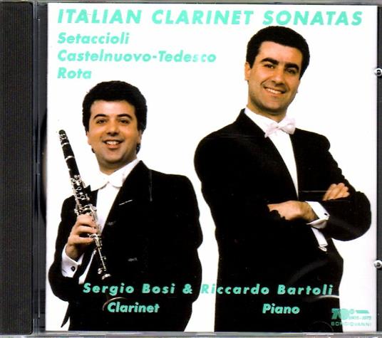 Sonate italiane per clarinetto - CD Audio di Nino Rota,Mario Castelnuovo-Tedesco,Giacomo Setaccioli