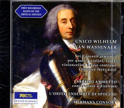 Sei concerti armonici - CD Audio di Unico Wilhelm Van Wassenaer