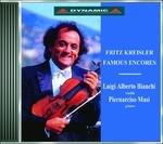 Famous Encores - CD Audio di Fritz Kreisler,Luigi Alberto Bianchi