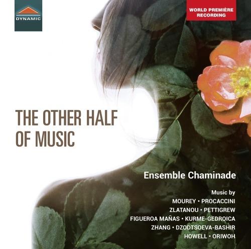 The Other Half of Music - CD Audio di Ensemble Chaminade