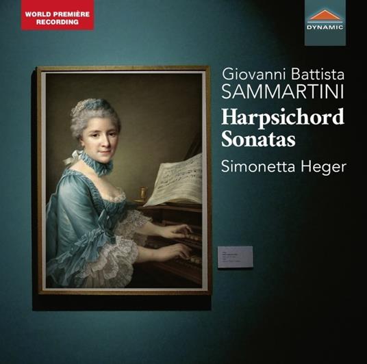 Sonate per clavicembalo - CD Audio di Giovanni Battista Sammartini,Simonetta Heger