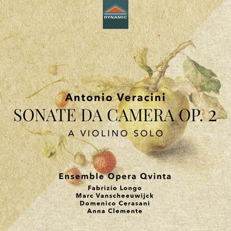 Sonate da camera op.2 - CD Audio di Antonio Veracini,Ensemble Opera Qvinta