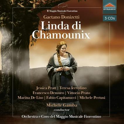 Linda di Chamounix - CD Audio di Gaetano Donizetti,Orchestra del Maggio Musicale Fiorentino,Jessica Pratt