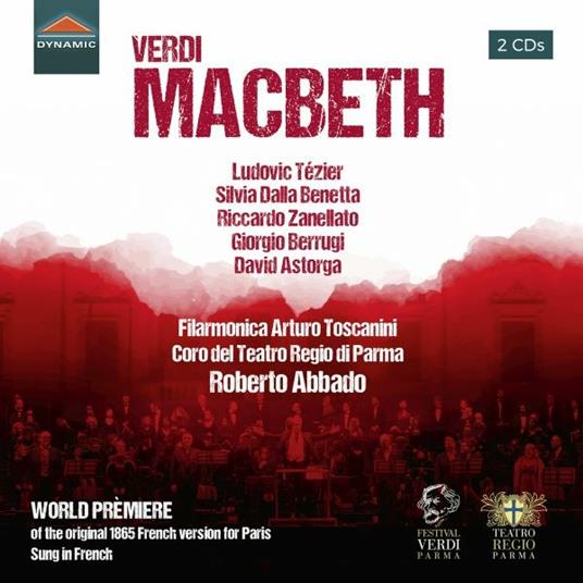 Macbeth - CD Audio di Giuseppe Verdi,Claudio Abbado,Ludovic Tézier,Orchestra del Teatro Regio di Parma