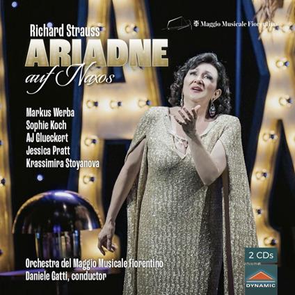 Ariadne Auf Naxos - CD Audio di Richard Strauss,Orchestra del Maggio Musicale Fiorentino,Daniele Gatti