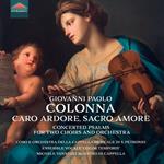 Caro Ardore, Sacro Amore, Concerted Psalm