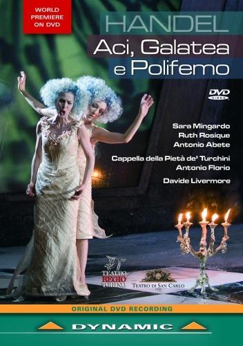Georg Friederic Handel. Aci, Galatea e Polifemo (DVD) - DVD di Georg Friedrich Händel,Sara Mingardo,Antonio Abete,Antonio Florio