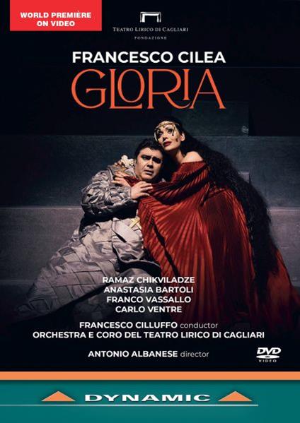 Gloria. Dramma Lirico In Three Acts (DVD) - DVD di Francesco Cilea