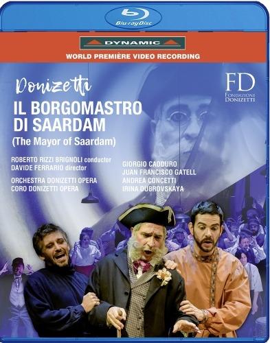 Il borgomastro di Saardam (Blu-ray) - Blu-ray di Gaetano Donizetti,Roberto Rizzi Brignoli
