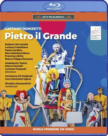 Pietro il Grande (Blu-ray) - Blu-ray di Gaetano Donizetti,Rinaldo Alessandrini