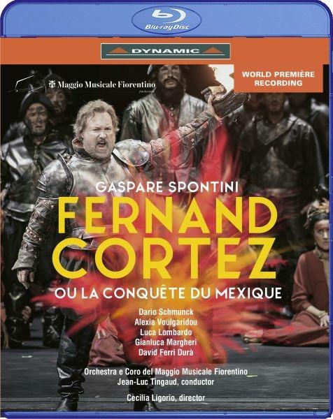 Fernand Cortez ou la conquête du Mexique (Blu-ray) - Blu-ray di Gaspare Spontini,Jean-Luc Tingaud