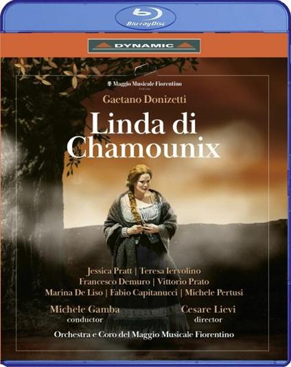 Linda di Chamounix (Blu-ray) - Blu-ray di Gaetano Donizetti,Orchestra del Maggio Musicale Fiorentino,Jessica Pratt
