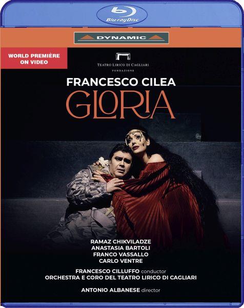 Gloria. Dramma Lirico In Three Acts (Blu-ray) - Blu-ray di Francesco Cilea