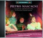 Musiche sinfoniche e corali - CD Audio di Pietro Mascagni