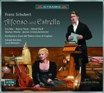 Alfonso und Estrella - CD Audio di Franz Schubert,Eva Mei,Rainer Trost,Gerard Korsten