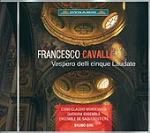 Vespero Delli Cinque Laudate - CD Audio di Francesco Cavalli