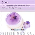 3 Sonate per violino - CD Audio di Edvard Grieg,Natalia Lomeiko