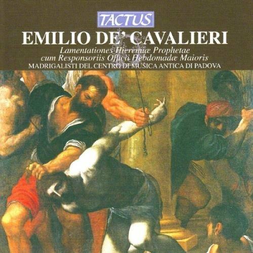 Lamentationes Hieremiae Prophetae - CD Audio di Emilio de Cavalieri