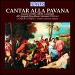 Cantar alla Pavana - CD Audio di Consort Veneto