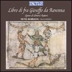 Libro di Fra' Gioseffo da Ravenna - CD Audio di Silvia Rambaldi