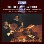 Capricci per sonar solo varie sorti - CD Audio di Bellerofonte Castaldi
