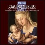 O Virgo Justa - CD Audio di Claudio Merulo