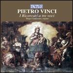 Secondo libro di Ricercari a tre voci - Primo libro di Musica a due voci - CD Audio di Pietro Vinci