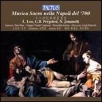 Musica sacra nella Napoli del '700 - CD Audio di Giovanni Battista Pergolesi,Niccolò Jommelli,Leonardo Leo