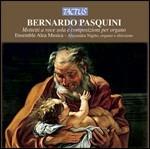 Mottetti a voce sola - Composizioni per organo - CD Audio di Bernardo Pasquini