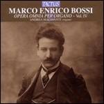 Musica per organo vol.4 - CD Audio di Marco Enrico Bossi,Andrea Macinanti
