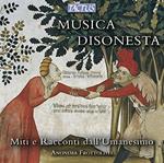 Musica disonesta. Miti e racconti dell'Umanesimo