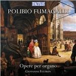 Opere per organo - CD Audio di Polibio Fumagalli