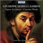 Opere da camera - CD Audio di Giuseppe Maria Cambini