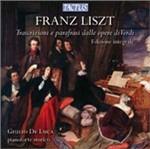Trascrizioni e parafrasi da Verdi - CD Audio di Franz Liszt,Giulio De Luca
