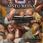 Armonia ecclesiastica. Opera quinta 1653 - CD Audio di Concentus Vocum,Sisto Reina